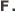 F.